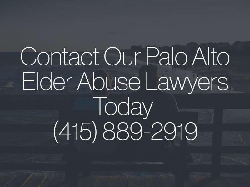 contact our palo alto elder abuse lawyers