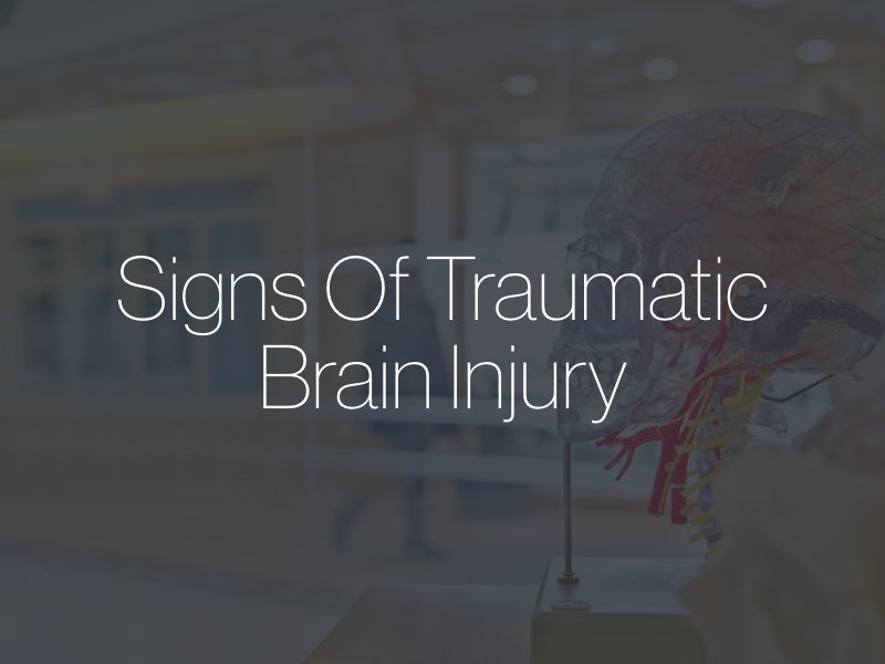 Signs of Traumatic Brain Injury